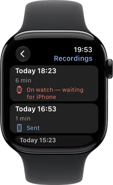 Recordings on Apple Watch: one waiting for iPhone, one sent